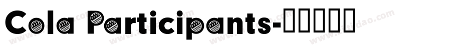 Cola Participants字体转换